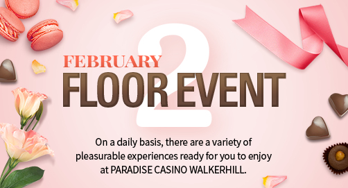 Floor Event in February